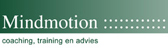 Mindmotion - coaching, training en advies